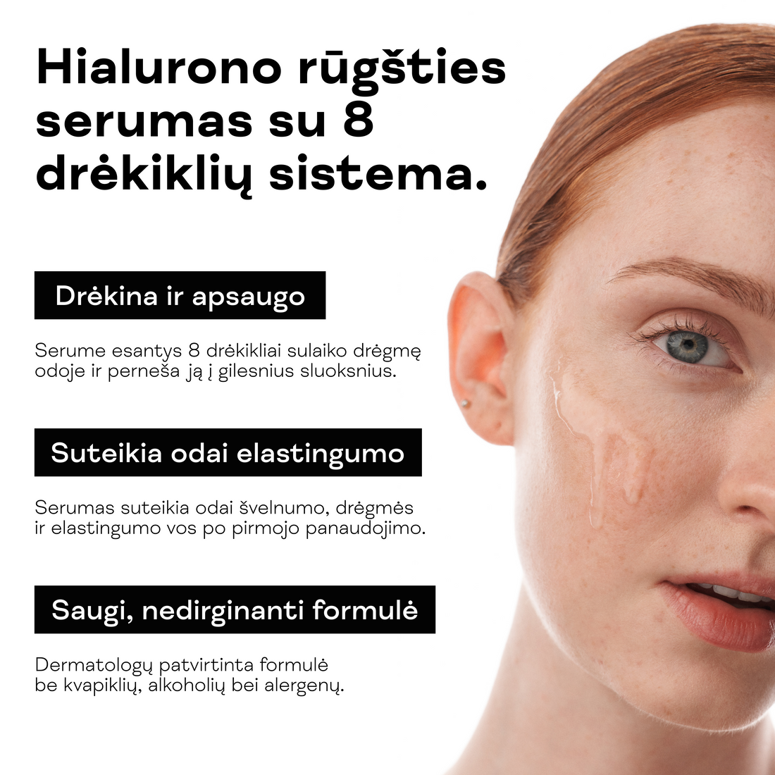 Drėkinamojo hialurono rūgšties serumo aplikavimas ant odos.